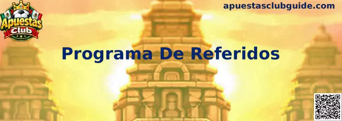 Guía informativa sobre el Programa De Referidos de Apuestas Club