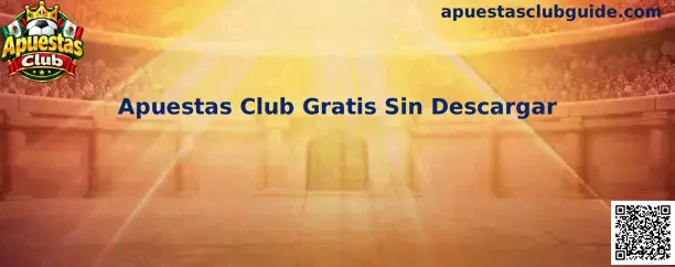 Apuestas Club Gratis Sin Descargar